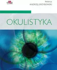 Okulistyka - Grzybowski A.