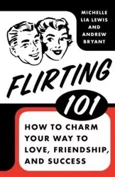 Flirting 101 - Bryant Andrew