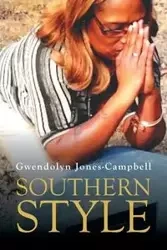 Southern Style - Gwendolyn Jones-Campbell