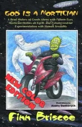 God is a Mortician - Briscoe Finn