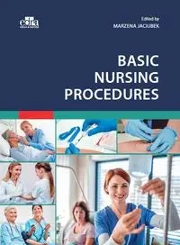 Basic Nursing Procedures - Jaciubek M.