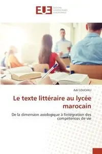 Le texte littéraire au lycée marocain - LOUCHKLI Adil