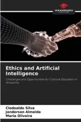Ethics and Artificial Intelligence - Silva Clodoaldo