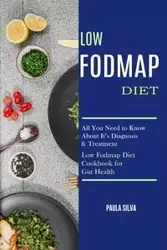 Low Fodmap Diet - Silva Paula