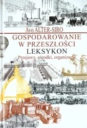 Gospodarowanie w przeszłości - Avo Alter-Siro