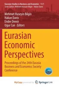 Eurasian Economic Perspectives - Bilgin Mehmet Huseyin