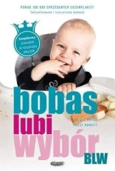 BLW. Bobas lubi wybór w.2 - Gill Rapley