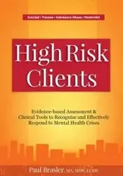High Risk Clients - Paul Brasler