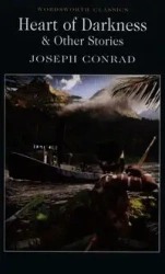 Heart of Darkness. Wordsworth Classics wer. angielska - Joseph Conrad