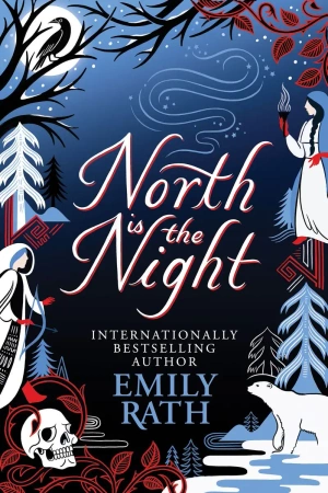 North Is The Night wer. angielska - Emily Rath