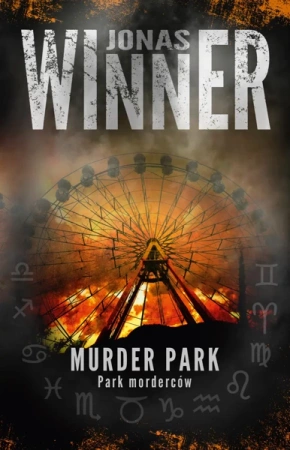 Murder Park. Park morderców - Jonas Winner