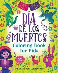 Día de los Muertos Coloring Book for Kids - Rockridge Press
