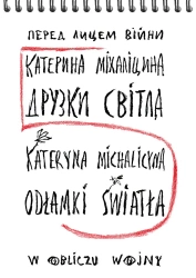 Odłamki światła - Katerina Michalicyna