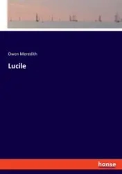 Lucile - Meredith Owen