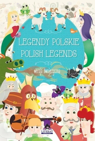 Legendy polskie. Polish legends - Małgorzata Korczyńska