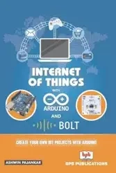 INTRENET OF THINGS WITH ARDUINO AND BOLD IOT - Pajankar Ashwin