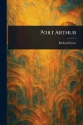 Port Arthur - Barry Richard
