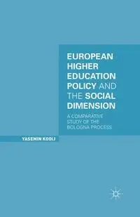 European Higher Education Policy and the Social Dimension - Kooij Y.