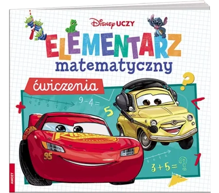 Disney uczy. Elementarz matematyczny. Ćwiczenia - praca zbiorowa
