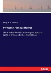 Plymouth Armada Heroes - Mary W. Hawkins S.