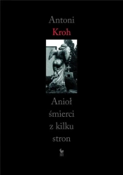 Anioł Śmierci - Antoni Kroh