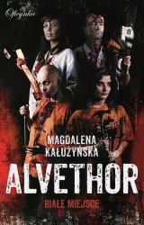 eBook Alvethor. Białe miejsce - Magdalena Kałużyńska epub