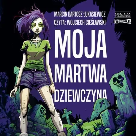 audiobook Moja martwa dziewczyna - Marcin Bartosz Łukasiewicz