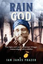 Rain God - Ian James Frazer