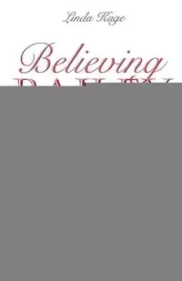 Believing Bailey - Linda Kage