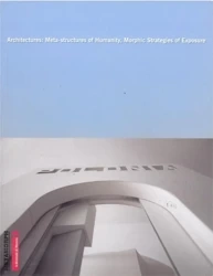 Architectures: Meta-structures of Humanity... - praca zbiorowa