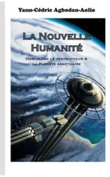 La Nouvelle Humanité - Agbodan-Aolio Yann-Cédric