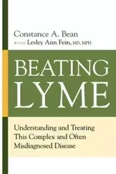 Beating Lyme - Constance BEAN A