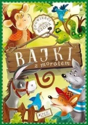 Bajki z morałem. Opowieści Ezopa - praca zbiorowa