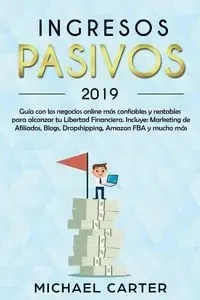 Ingresos Pasivos - Carter Michael