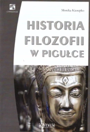 Historia filozofii w pigułce BR - Monika Kierepko