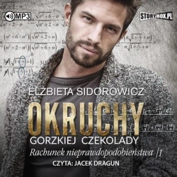 Okruchy gorzkiej czekolady T.3 audiobook - Elżbieta Sidorowicz
