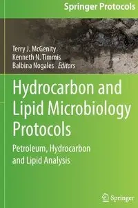 Hydrocarbon and Lipid Microbiology Protocols - McGenity Terry J.