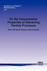 On the Concentration Properties of Interacting Particle Processes - del Pierre Moral