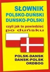 Słownik pol-duński duń-pol czyli jak to powiedzieć - Joanna Hald