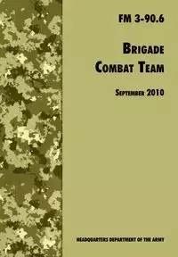 Brigade Combat Team - U.S. Department of the Army
