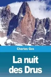 La nuit des Drus - Charles Gos