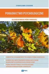 eBook Poradnictwo psychologiczne dla osób w okresie późnej dorosłości - Stanisława Steuden mobi epub