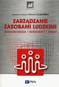Zarządzanie zasobami ludzkimi - Renata Oczkowska