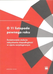 O 11 listopada pewnego roku - praca zbiorowa