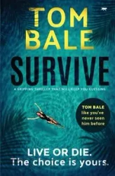 Survive - Tom Bale