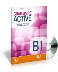 Grammaire Active B1 + CD - Jimmy Bertini