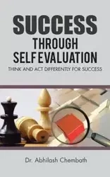 Success Through Self Evaluation - Chembath Dr. Abhilash