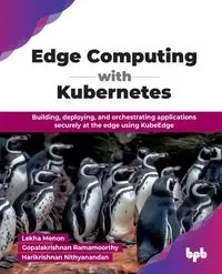Edge Computing with Kubernetes - Menon Lekha