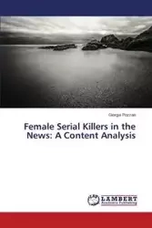 Female Serial Killers in the News - Pozzan Giorgia