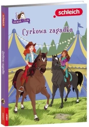 Horse Club. Cyrkowa zagadka - praca zbiorowa